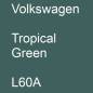 Preview: Volkswagen, Tropical Green, L60A.